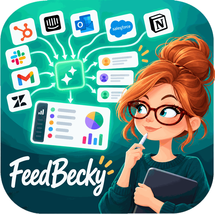 Illustration: logos of work tools flow into a sparkle box that sorts feedback into cards and a dashboard, while Becky, a red-haired product manager with glasses and a tablet, looks on.